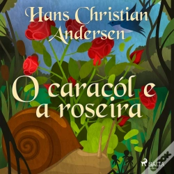 Capa do artigo O Caracól E A Roseira