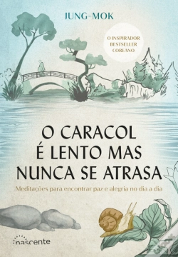 Capa do artigo O Caracol é Lento Mas Nunca Se Atrasa