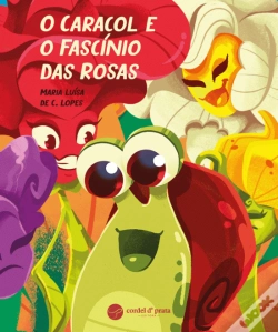 Capa do artigo O Caracol e o Fascínio das Rosas