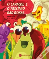 Capa do artigo O Caracol e o Fascínio das Rosas