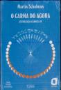 O Carma do Agora - Preview