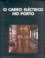 O Carro Eléctrico no Porto - Preview
