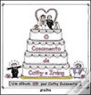 O Casamento de Cathy e Irwing