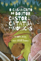 Capa do artigo O Casamento do Doutor Castor e da Catatua das Molucas