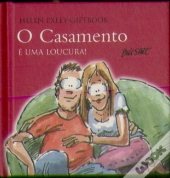 O Casamento é uma Loucura