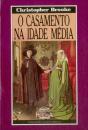 O Casamento na Idade Média - Preview