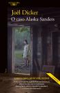 O Caso Alaska Sanders - Preview