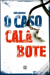 Capa do artigo O "Caso Calabote"