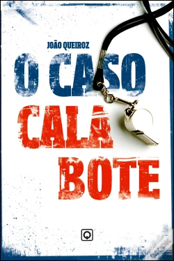 Capa do artigo O "Caso Calabote"