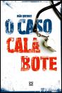 O "Caso Calabote" - Preview