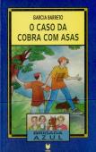 O Caso da Cobra Com Asas