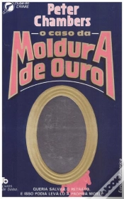 Capa do artigo O Caso da Moldura de Ouro