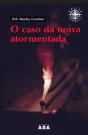 O Caso da Noiva Atormentada - Preview