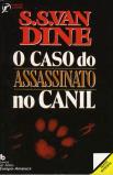 O Caso do Assassinato no Canil