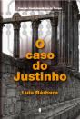O Caso do Justinho - Preview