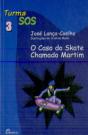 O Caso do Skate Chamado Martim - Preview