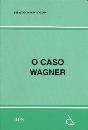 O Caso Wagner - Preview