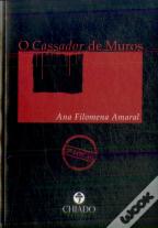 O Cassador de Muros