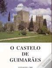 Capa do artigo O Castelo de Guimarães