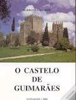 Capa do artigo O Castelo de Guimarães