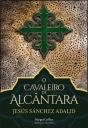 O Cavaleiro de Alcântara - Preview