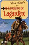 O Cavaleiro de Lagardère