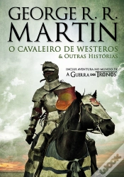 Capa do artigo O Cavaleiro De Westeros E Outras Histórias