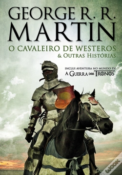 Capa do artigo O Cavaleiro De Westeros E Outras Histórias