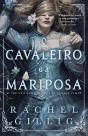 O Cavaleiro e a Mariposa - Preview