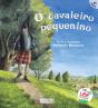 O Cavaleiro Pequenino - Preview