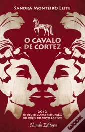 O Cavalo de Cortez 