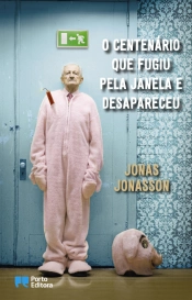 Capa do artigo O centenário que fugiu pela janela e desapareceu