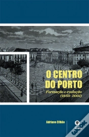 Capa do artigo O Centro do Porto