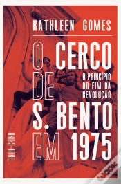 Capa do artigo O Cerco de S. Bento em 1975