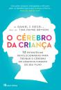 O Cérebro da Criança - Preview