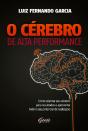 O Cérebro De Alta Performance - Preview