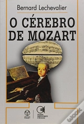 O Cérebro de Mozart