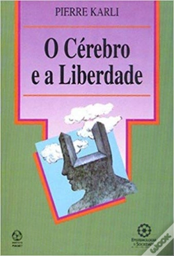 Capa do artigo O Cérebro e a Liberdade
