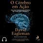 O Cérebro Em Ação - Preview