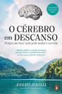 O Cérebro Em Descanso - Preview