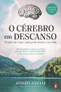 O Cérebro em Descanso - Preview