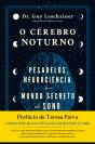 O Cérebro Noturno - Preview