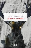 O Cervo E A Sombra