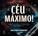 O Céu é o Máximo!