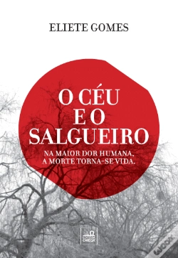 Capa do artigo O Céu e o Salgueiro