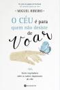O Céu É Para Quem Não Desiste De Voar - Preview