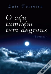 O Céu Também Tem Degraus