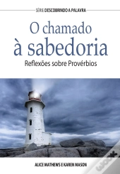 O Chamado À Sabedoria