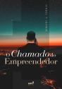 O  Chamado Do Empreendedor - Preview