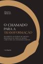 O Chamado Para A Transformação - Preview